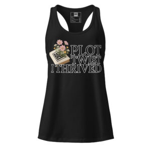 Plot Twist: I Thrived – Fitted Racerback Tank (BABC Official)